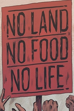 watch No Land No Food No Life Movie online free in hd on Red Stitch