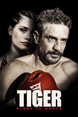 watch Tiger, Blood in Mouth Movie online free in hd on Red Stitch