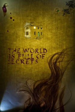 watch The World Is Full of Secrets Movie online free in hd on Red Stitch