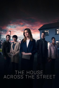 watch The House Across the Street Movie online free in hd on Red Stitch