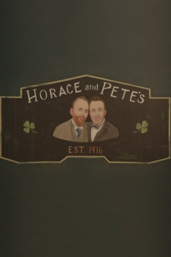 watch Horace and Pete Movie online free in hd on Red Stitch