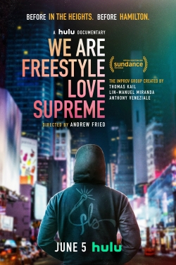 watch We Are Freestyle Love Supreme Movie online free in hd on Red Stitch