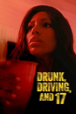 watch Drunk, Driving, and 17 Movie online free in hd on Red Stitch