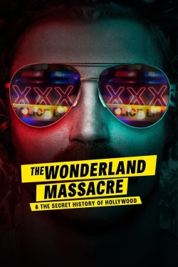 watch The Wonderland Massacre & the Secret History of Hollywood Movie online free in hd on Red Stitch