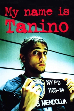 watch My Name Is Tanino Movie online free in hd on Red Stitch