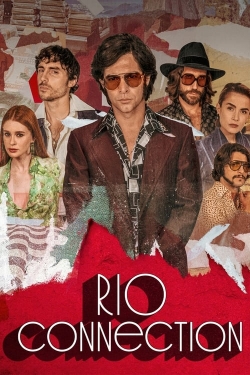 watch Rio Connection Movie online free in hd on Red Stitch