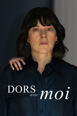 watch Dors avec moi Movie online free in hd on Red Stitch