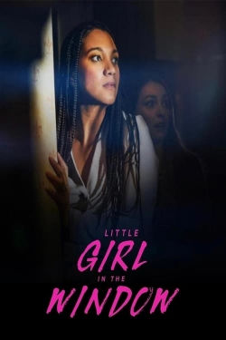 watch Little Girl in the Window Movie online free in hd on Red Stitch