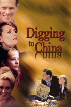 watch Digging to China Movie online free in hd on Red Stitch