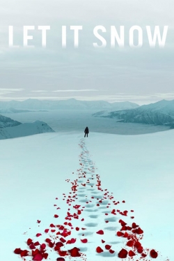 watch Let It Snow Movie online free in hd on Red Stitch