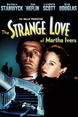 watch The Strange Love of Martha Ivers Movie online free in hd on Red Stitch