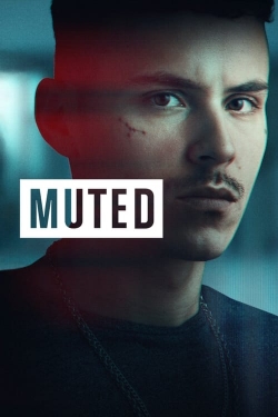 watch Muted Movie online free in hd on Red Stitch