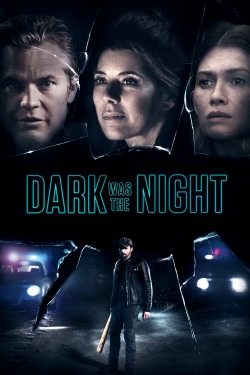 watch Dark Was the Night Movie online free in hd on Red Stitch