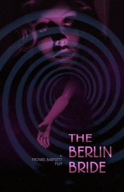 watch The Berlin Bride Movie online free in hd on Red Stitch