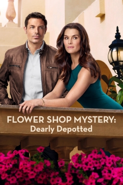 watch Flower Shop Mystery: Dearly Depotted Movie online free in hd on Red Stitch