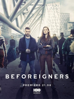 watch Beforeigners Movie online free in hd on Red Stitch