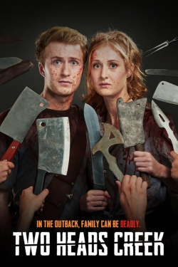 watch Two Heads Creek Movie online free in hd on Red Stitch