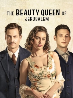 watch The Beauty Queen of Jerusalem Movie online free in hd on Red Stitch