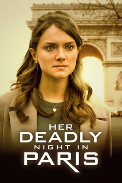 watch Her Deadly Night in Paris Movie online free in hd on Red Stitch