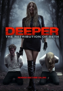 watch Deeper: The Retribution of Beth Movie online free in hd on Red Stitch