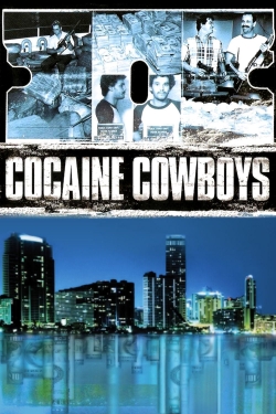 watch Cocaine Cowboys Movie online free in hd on Red Stitch