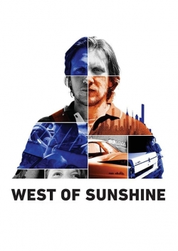 watch West of Sunshine Movie online free in hd on Red Stitch