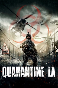 watch Quarantine L.A. Movie online free in hd on Red Stitch