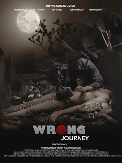 watch Wrong Journey Movie online free in hd on Red Stitch