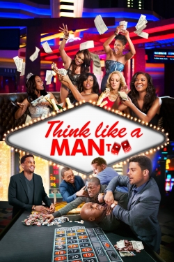 watch Think Like a Man Too Movie online free in hd on Red Stitch