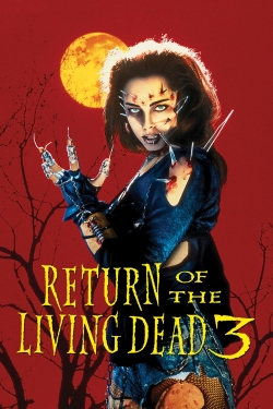 watch Return of the Living Dead 3 Movie online free in hd on Red Stitch