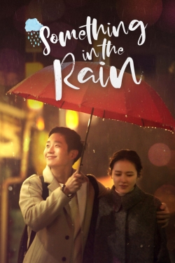 watch Something in the Rain Movie online free in hd on Red Stitch