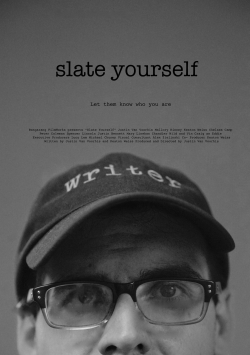 watch Slate Yourself Movie online free in hd on Red Stitch