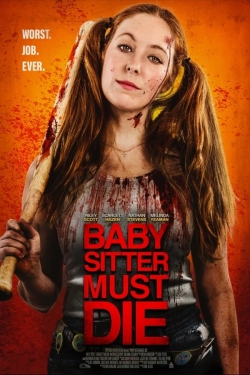 watch Babysitter Must Die Movie online free in hd on Red Stitch