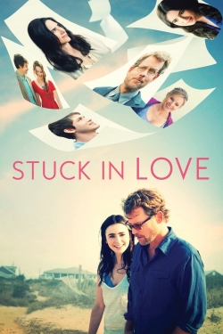 watch Stuck in Love Movie online free in hd on Red Stitch