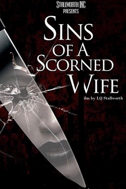 watch Sins of a Scorned Wife Movie online free in hd on Red Stitch