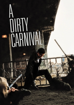 watch A Dirty Carnival Movie online free in hd on Red Stitch