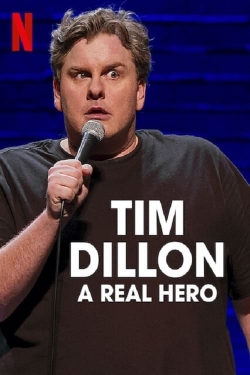 watch Tim Dillon: A Real Hero Movie online free in hd on Red Stitch