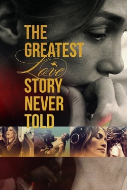 watch The Greatest Love Story Never Told Movie online free in hd on Red Stitch