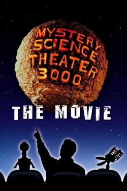 watch Mystery Science Theater 3000: The Movie Movie online free in hd on Red Stitch