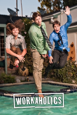 watch Workaholics Movie online free in hd on Red Stitch