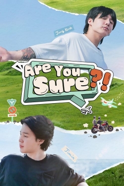 watch Are You Sure?! Movie online free in hd on Red Stitch