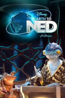 watch Earth to Ned Movie online free in hd on Red Stitch