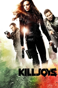 watch Killjoys Movie online free in hd on Red Stitch