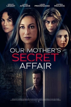 watch Our Mother's Secret Affair Movie online free in hd on Red Stitch