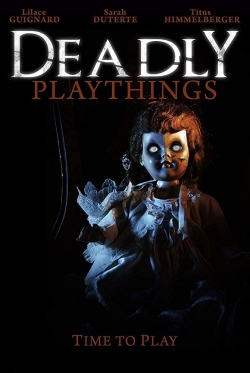 watch Deadly Playthings Movie online free in hd on Red Stitch