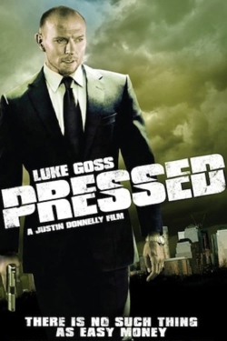 watch Pressed Movie online free in hd on Red Stitch