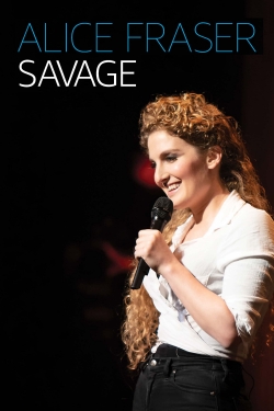 watch Alice Fraser: Savage Movie online free in hd on Red Stitch