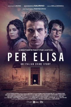 watch Per Elisa: An Italian Crime Story Movie online free in hd on Red Stitch