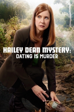 watch Hailey Dean Mystery: Dating Is Murder Movie online free in hd on Red Stitch