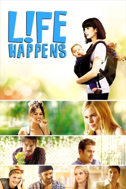 watch L!fe Happens Movie online free in hd on Red Stitch